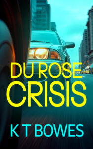 Du Rose Crisis