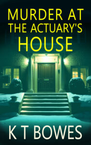 Murder at The Actuary's House